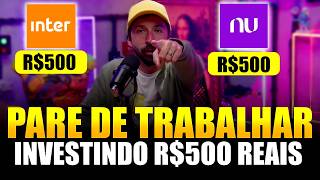 COLOQUE R$ 500 POR MÊS NESTE LUGAR E NUNCA MAIS DEPENDA DE UM EMPREGO