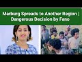 Marburg Spreads To Another Region Dangerous Decision By Fano