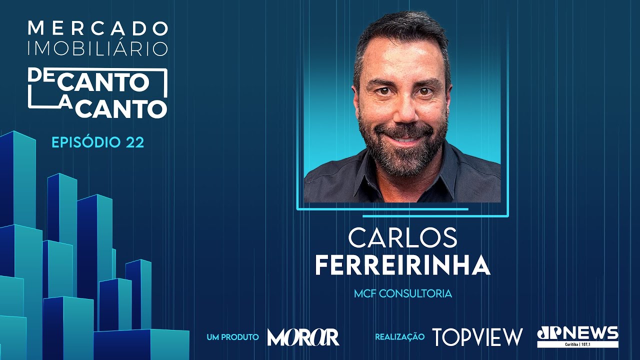 AO VIVO - MERCADO IMOBILIÁRIO DE CANTO A CANTO | EPISÓDIO 22