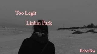 LINKIN PARK   TooLeGit 2010 Demo