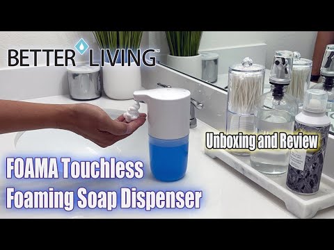 Better Living FOAMA Touchless Foaming Soap Dispenser | Unboxing and Review