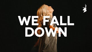 We Fall Down - Jenn Johnson | Moment