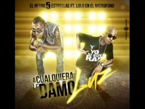 A Cualquiera Le Damo Luz - Lolo El Microfono