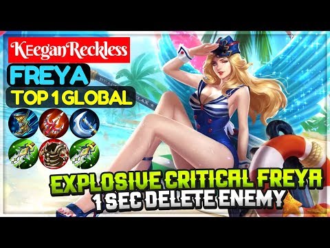 Explosive Critical Freya, 1 Sec Delete Enemy [ Top 1 Global Freya ] KᴇeganReckless Freya Video