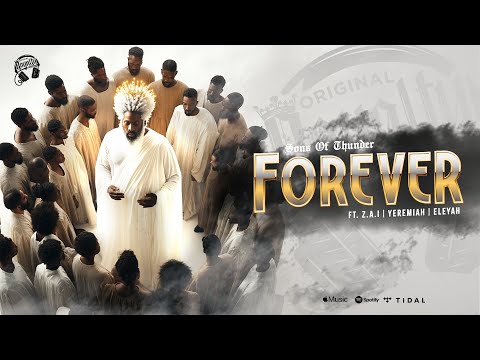 Forever SOT Ft ZAI, Yeremiah and Eleyah