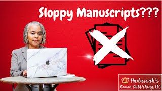 A Sloppy Manuscript --  Please Don't
