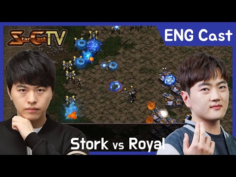 [ENG] Stork vs Royal (PvT) - Starcraft Remastered (StarCastTV English) N-399