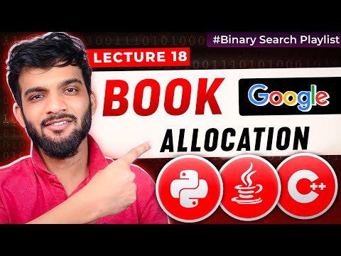 BS-18. Allocate Books or Book Allocation | Hard Binary Search