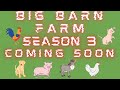 Big Barn Farm Season 3 Preview Mlb
