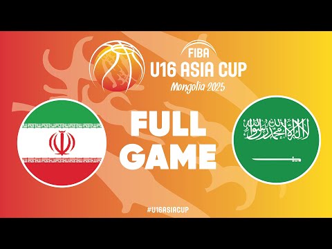 Group Phase | Iran v Saudi Arabia | Full Basketball Game | FIBA U16 Asia Cup 2025