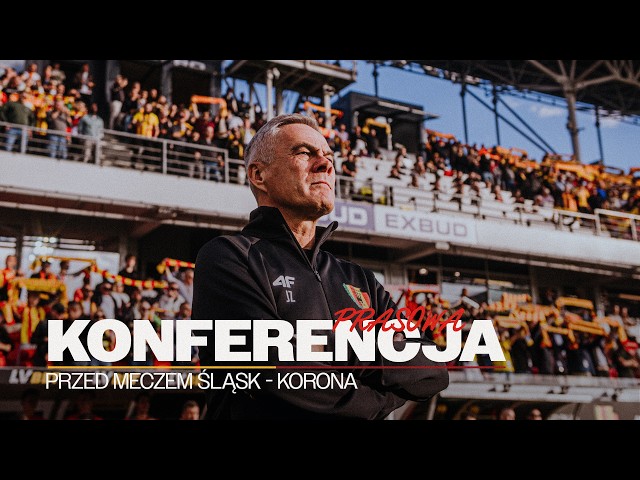🎙️ Konferencja prasowa przed meczem Śląsk Wrocław - Korona Kielce [NA ŻYWO] 🔴
