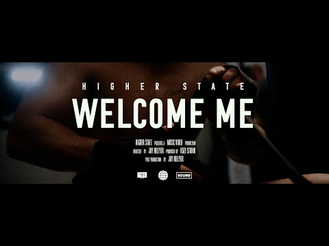 HIGHER STATE - Welcome Me (Dawid Macho Chylinski) (Official Video)