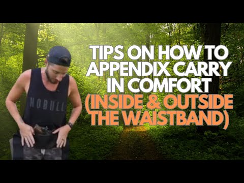 How To Appendix Carry Comfortably Inside Or Outside The Waistband