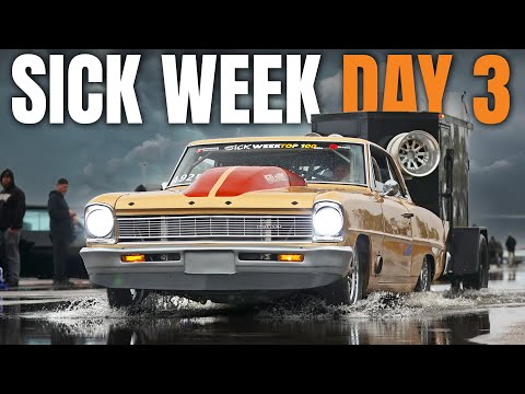 The Fast Cars Got a Surprise on Day 3 of Sick Week… (Rain Delays & 40 MPH Winds)