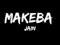Jain Makeba Lyrics