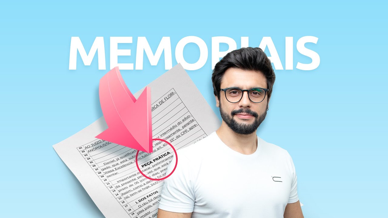 Memoriais (2ª Fase OAB) | Como identificar e redigir a peça