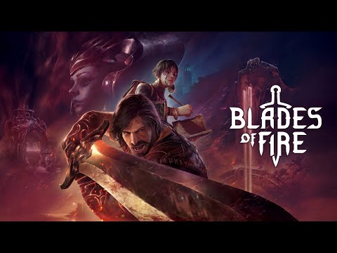 Blades of Fire : "Forgez votre destin pour changer de vie"