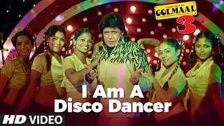 " I Am A  Disco Dancer" Full Song | Golmaal 3 | Feat. Mithun Chakraborty