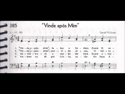 CCB - HINÁRIO 05 - HINO 385 - "'VINDE APÓS MIM'" - by MESSIAS ULLMANN