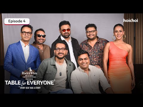 Table For Everyone - Episode 4 | Parambrata | Kolkata Chapter | Black & White | hoichoi