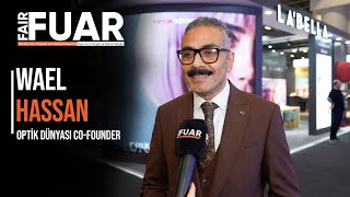 WAEL HASSAN Optik Dünyası Co-Founder