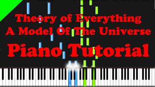 The Theory of Everything  - A Model Of The Universe piano tutorial