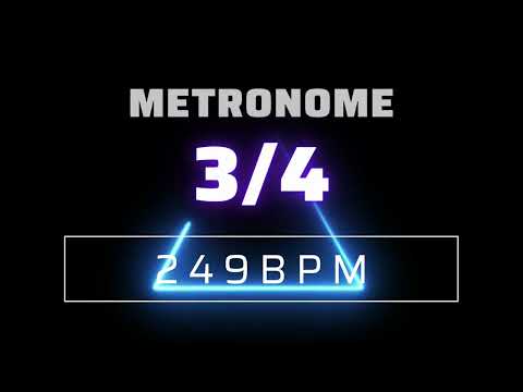 3/4 METRONOME 249 BPM △