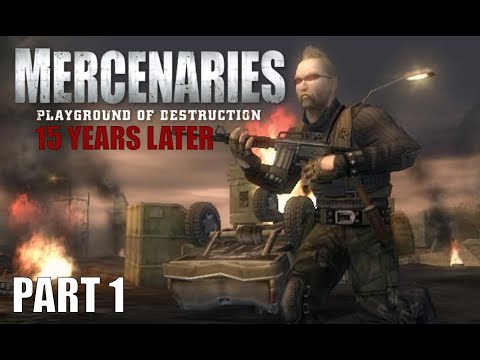 Mercenaries - 15 Years Later - Part 1