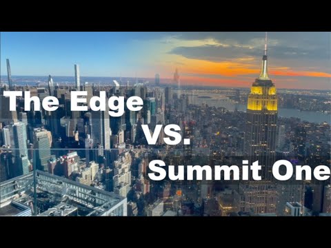 THE EDGE NYC DAY & NIGHT REVIEW vs. SUMMIT ONE VANDERBILT? Which one should you visit? | nyc vlog