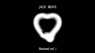 Jack Beats - Knock You Down (Major Lazer vs. Jack Beats Remix)