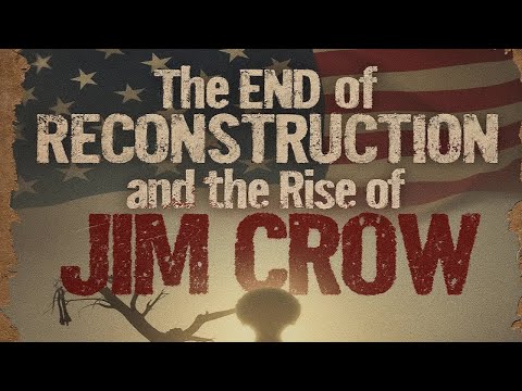 From Reconstruction To Jim Crow: The Transformation Of America - Emgotvmedia's Us History
