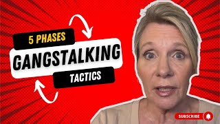 ⛔️ 5 Gang Stalking Phases That Every TI Should Know‼️