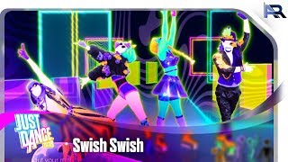 Just Dance 2018 - Swish Swish