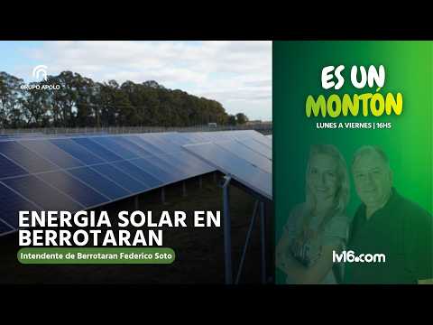 BERROTARÁN SUSTENTABLE: Histórico convenio para construir un mega parque solar| Es Un Montón