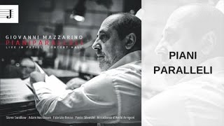 Giovanni Mazzarino Ft. Steve Swallow - Piani Paralleli - Album PIANI PARALLELI