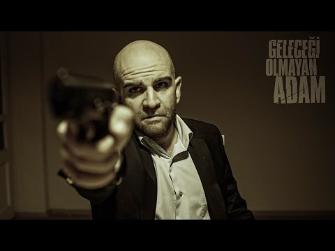 Geleceği Olmayan Adam