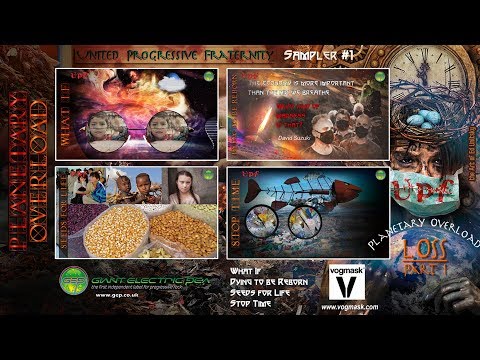 UPF SAMPLER #1 - Planetary Overload Part 1: Loss by United Progressive Fraternity