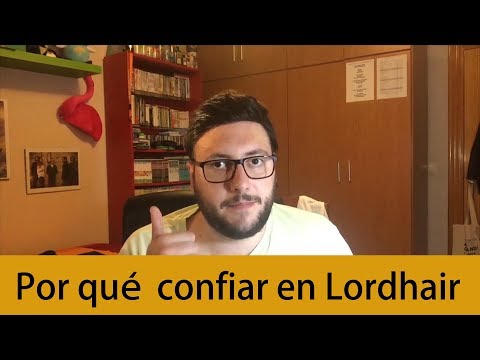 Por qué confiar en Lordhair | Prótesis Capilares