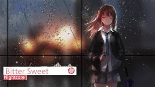 Nightcore - Bitter Sweet 「 Mao Denda 」