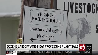 Springfield meat packing facility sold; 53 employees laid off