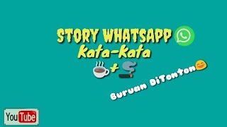Download lagu Story Wa | Kata Kata Kopi & Rokok. mp3