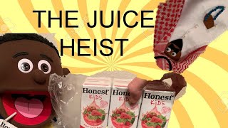 Puppet Family: The Juice Heist!