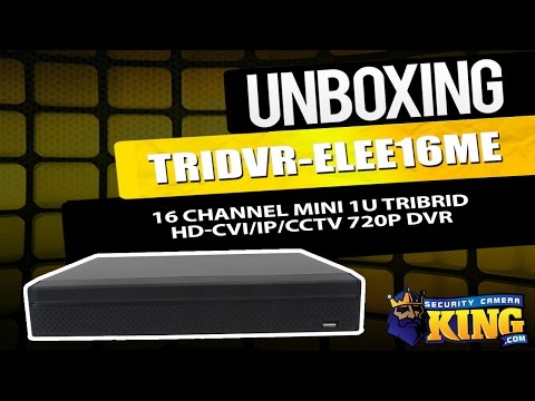 Unboxing - 16 Channel Mini 1U Tribrid HD-CVI/IP/CCTV 720p DVR - TRIDVR-ELEE16ME