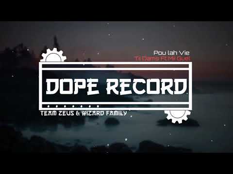 Pou la vie - Tii Dams FT Mii Guel ( Virus_Record )