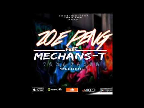 ZOE PENG ft MechansT - TONY PAKER
