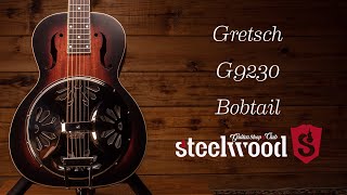 Video thumbnail for Un instrumento distinto | Gretsch G9230 Bobtail Square Neck Resonator Guitar by Steelwood Guitars