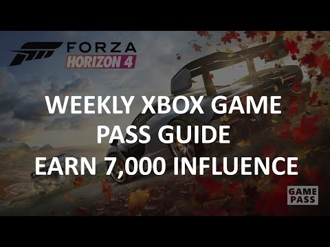 Forza Horizon 4 Weekly Xbox Game Pass Guide  - Earn 7,000 influence