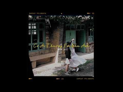 Có Ai Thương Em Như Anh - Tóc Tiên x Touliver x Rap $onday / Lofi Chill