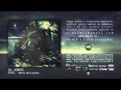 Arski & Zielichowski - 10 - Koniec (feat. Marta Wólczyńska)