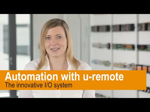 Automation with the flexible and innovative I/O system u-remote.
